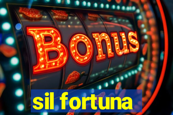 sil fortuna