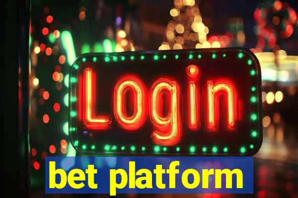 bet platform