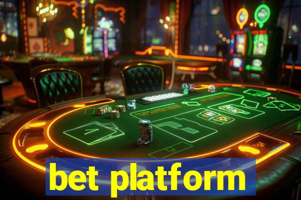 bet platform