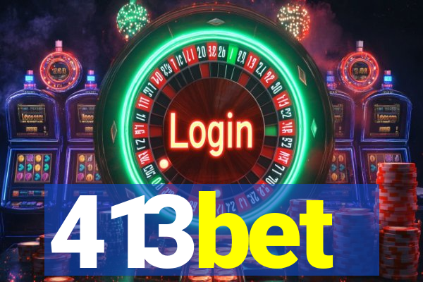 413bet