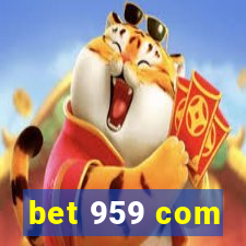 bet 959 com