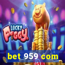 bet 959 com