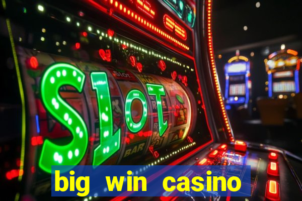 big win casino login register