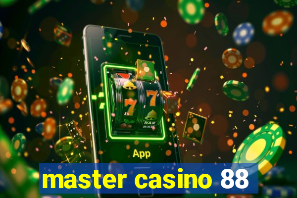 master casino 88