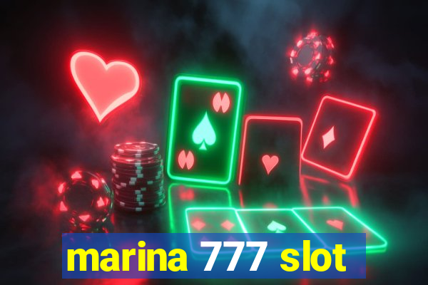 marina 777 slot