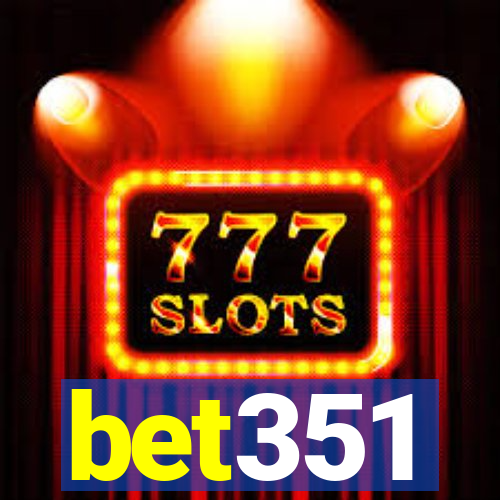 bet351