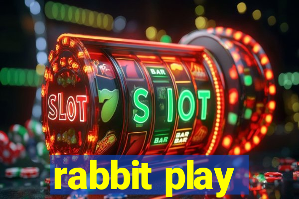 rabbit play