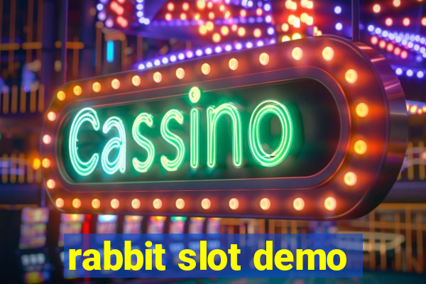 rabbit slot demo