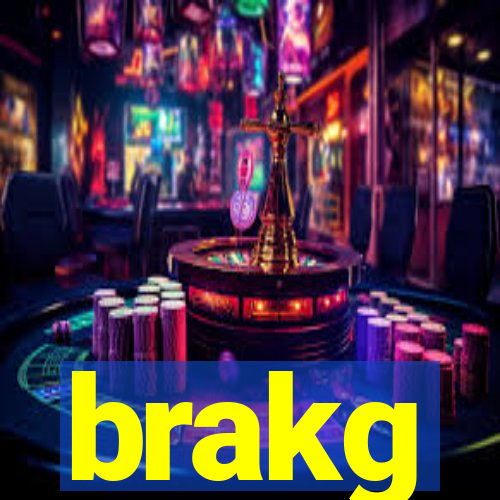 brakg