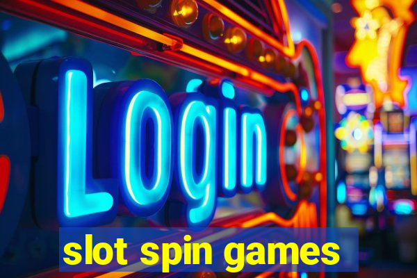 slot spin games