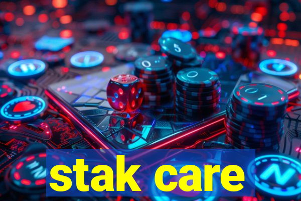 stak care