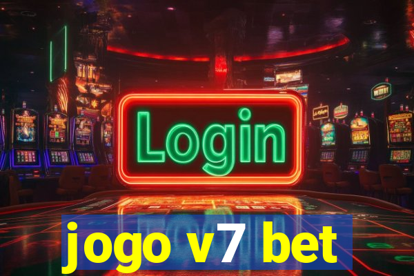 jogo v7 bet