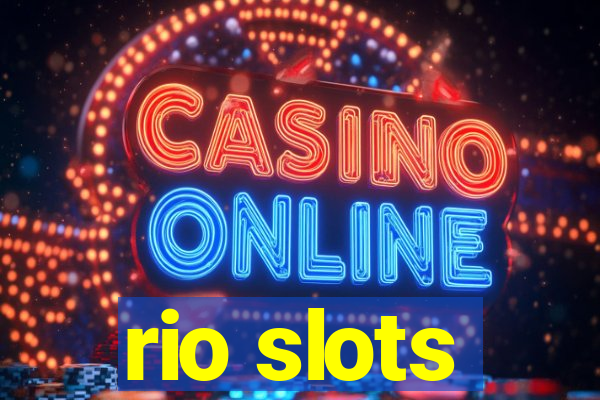 rio slots