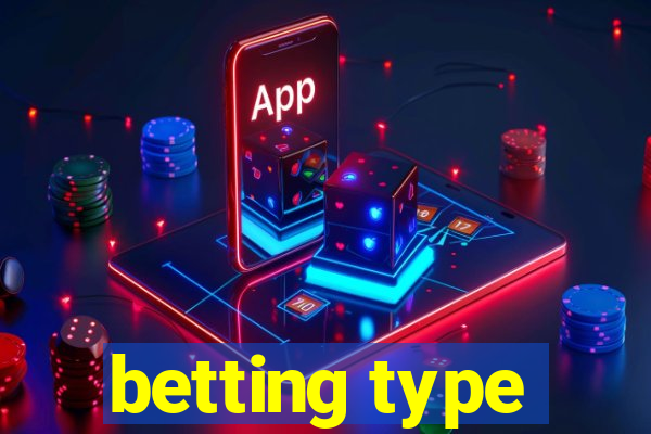 betting type