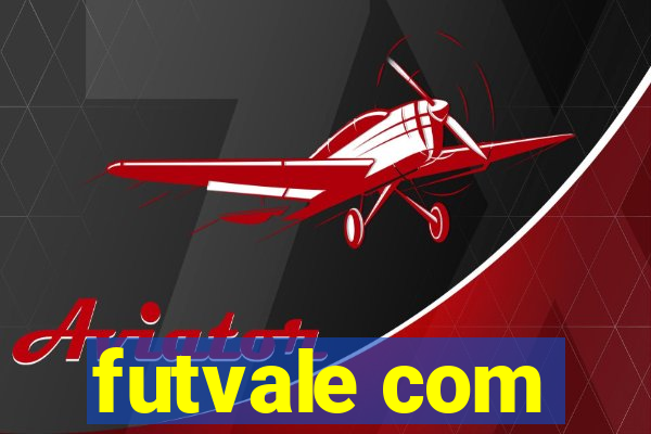 futvale com