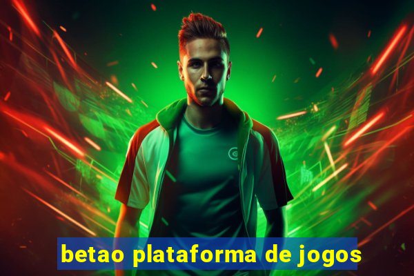 betao plataforma de jogos