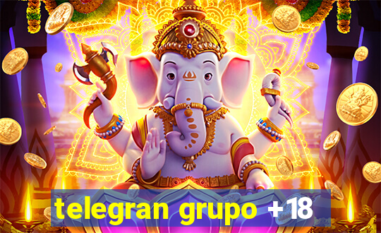 telegran grupo +18