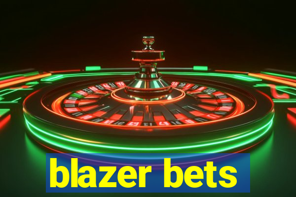 blazer bets