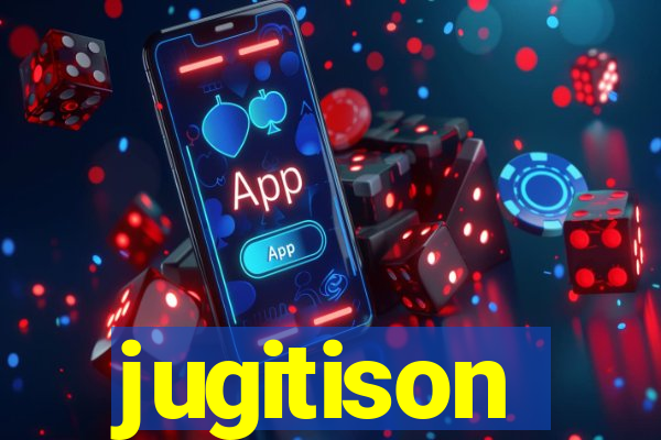 jugitison