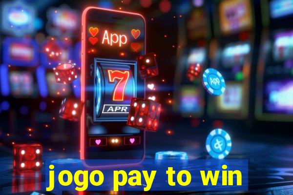 jogo pay to win