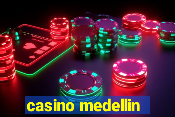 casino medellin