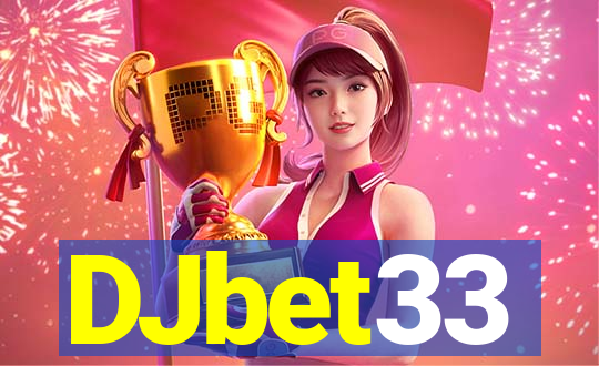 DJbet33