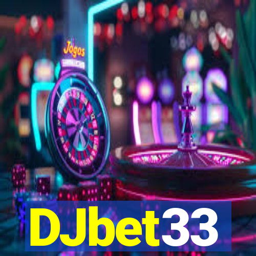 DJbet33