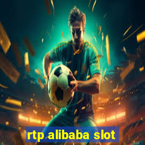 rtp alibaba slot