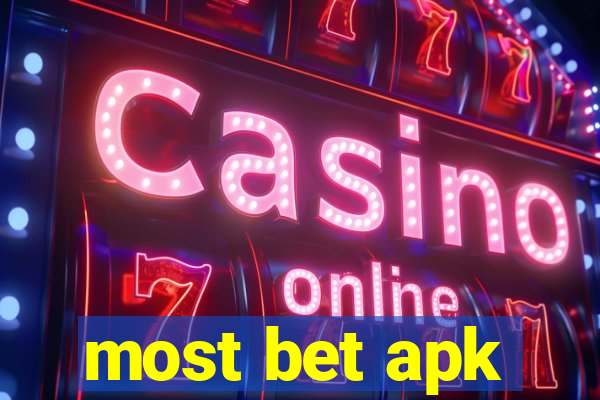 most bet apk