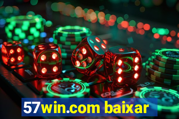 57win.com baixar