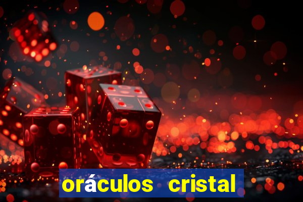 oráculos cristal sol lua e estrelas