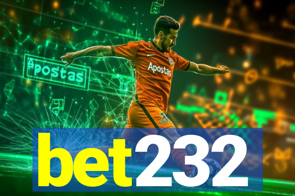 bet232