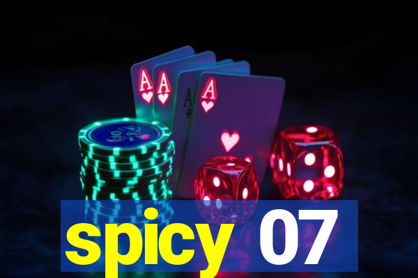 spicy 07