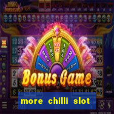 more chilli slot machine free download