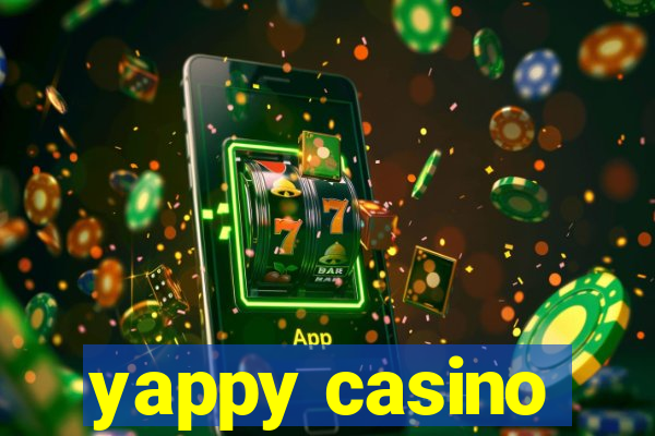 yappy casino