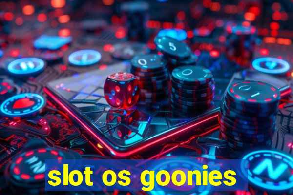 slot os goonies