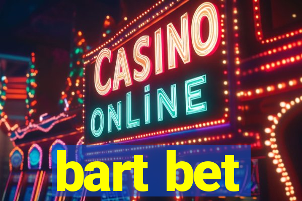 bart bet