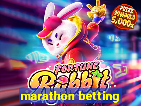 marathon betting