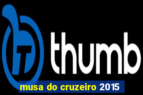 musa do cruzeiro 2015