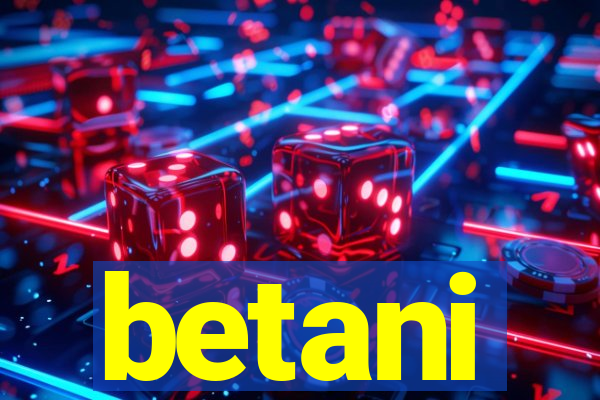 betani