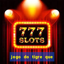 jogo do tigre que dá b?nus