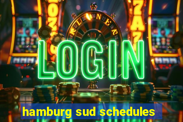 hamburg sud schedules