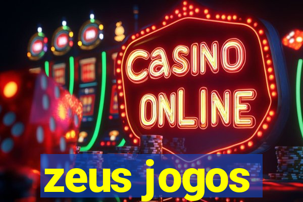 zeus jogos