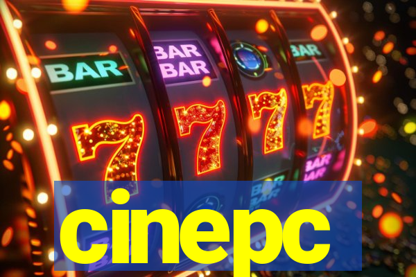 cinepc