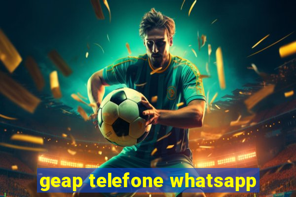 geap telefone whatsapp