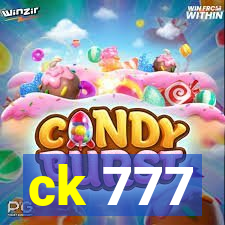 ck 777