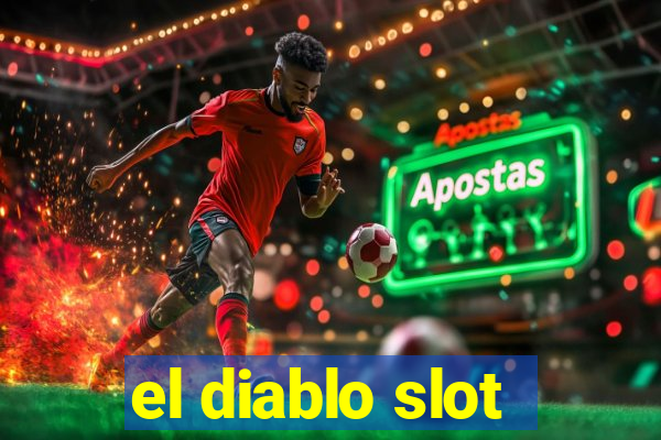 el diablo slot