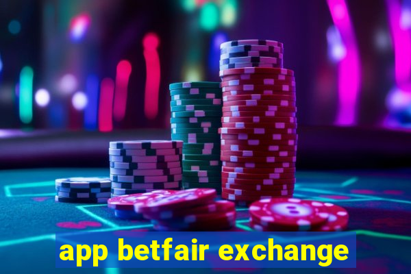 app betfair exchange