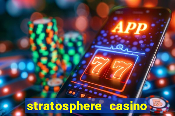 stratosphere casino hotel tower