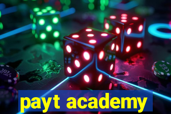 payt academy